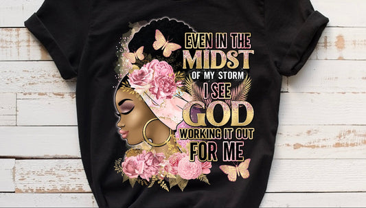 Even in the midst t-shirt